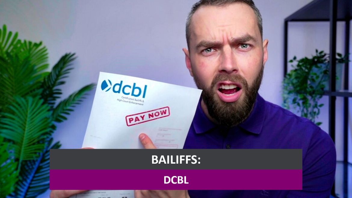 How to Stop Harassment From DCBL Bailiffs