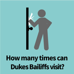 How to Deal With a Dukes Bailiff