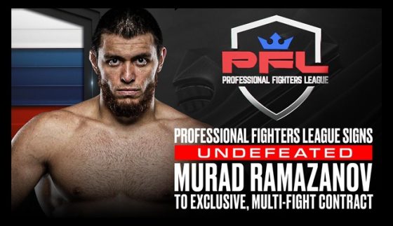 PROFESSIONAL FIGHTERS LEAGUE SIGNS UNDEFEATED MURAD RAMAZANOV TO EXCLUSIVE, MULTI-FIGHT CONTRACT
