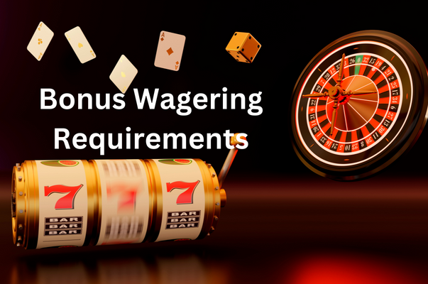 The Ultimate Guide to Meeting Casino Bonus Wagering Requirements
